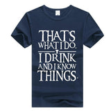 Funny Game Of Thrones Tyrion Lannister Quote T-Shirt - Weriion