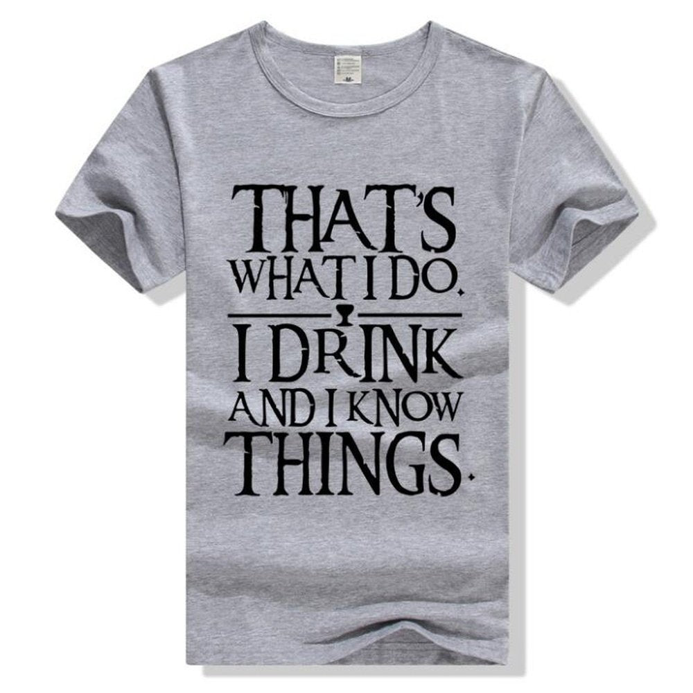 Funny Game Of Thrones Tyrion Lannister Quote T-Shirt - Weriion