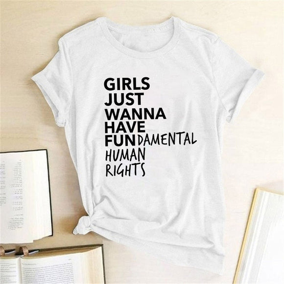 Girls Just Wanna Have Fundamental Human Rights Feminist T-Shirt - Weriion