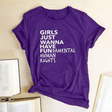 Girls Just Wanna Have Fundamental Human Rights Feminist T-Shirt - Weriion